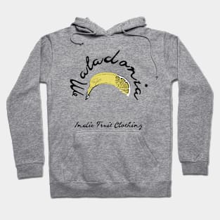 Maladonia - Indie Fruit Clothing Hoodie